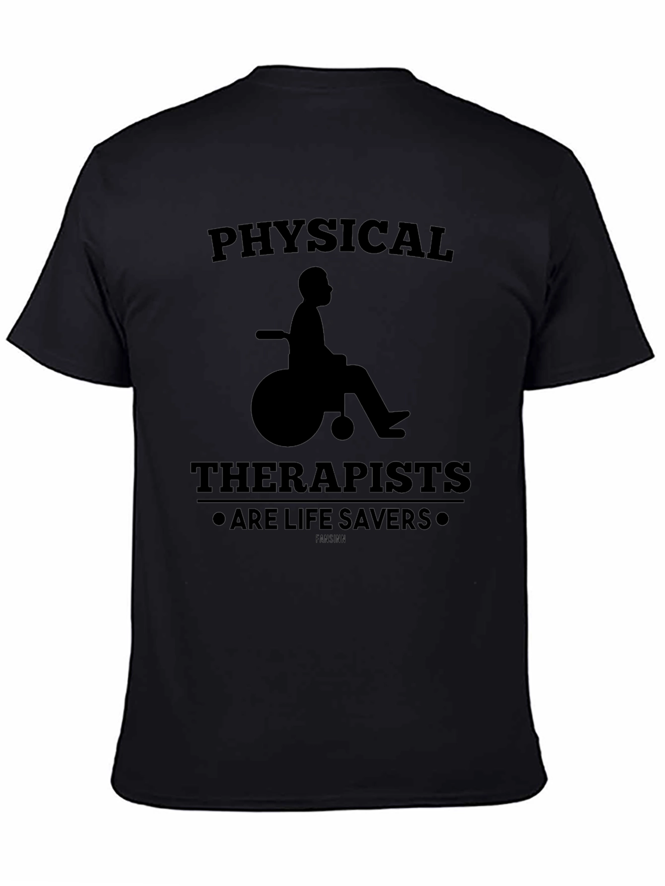 Physical Therapists Are Life Savers T-Shirt