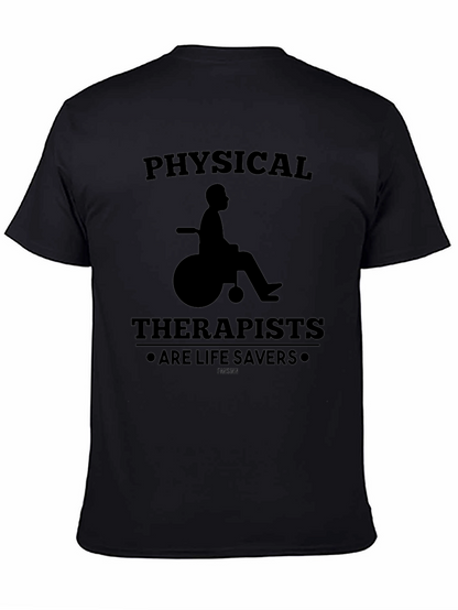 Physical Therapists Are Life Savers T-Shirt