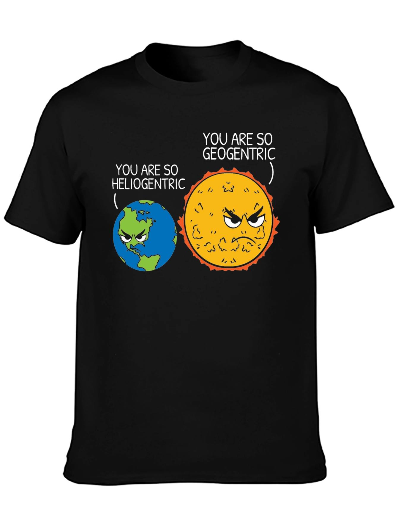 Funny Heliocentric vs Geocentric Science T-Shirt