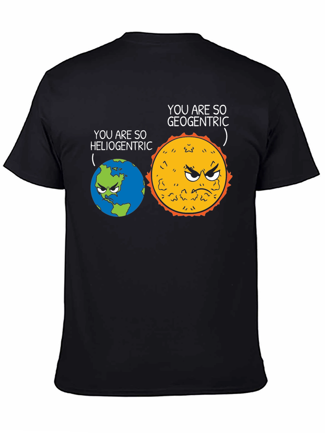 Funny Heliocentric vs Geocentric Science T-Shirt