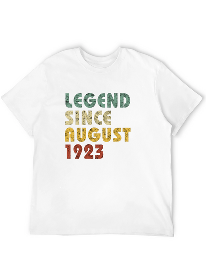 Legend Since August 1923 T-Shirt