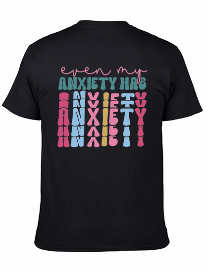 Anxiety Graphic Tee - Unique Statement Shirt