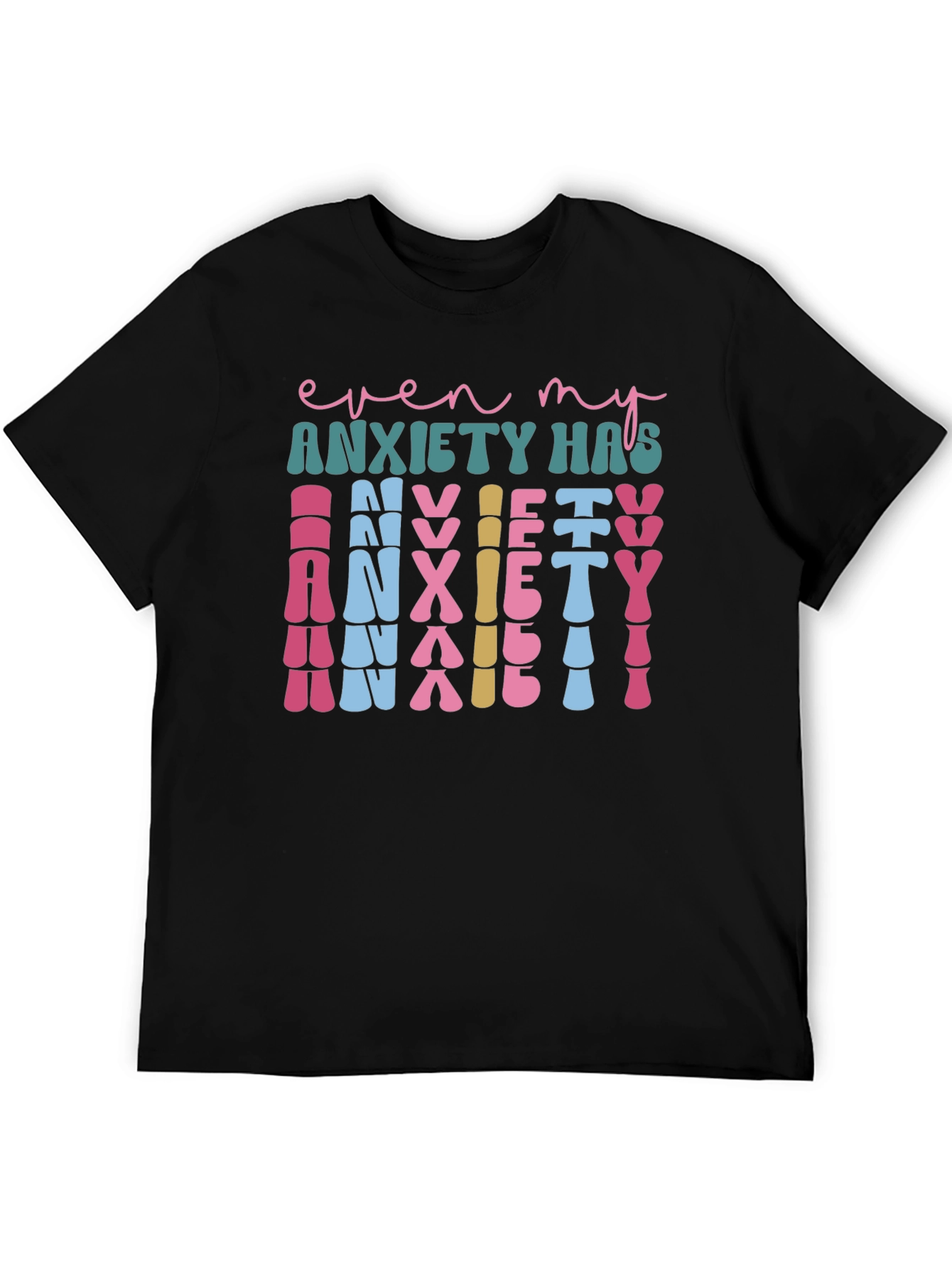Anxiety Graphic Tee - Unique Statement Shirt