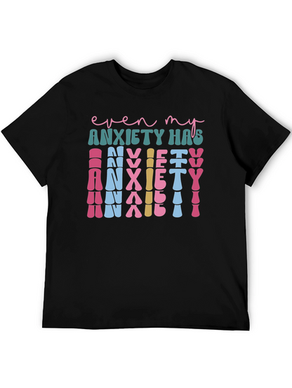 Anxiety Graphic Tee - Unique Statement Shirt