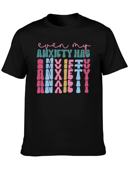 Anxiety Graphic Tee - Unique Statement Shirt