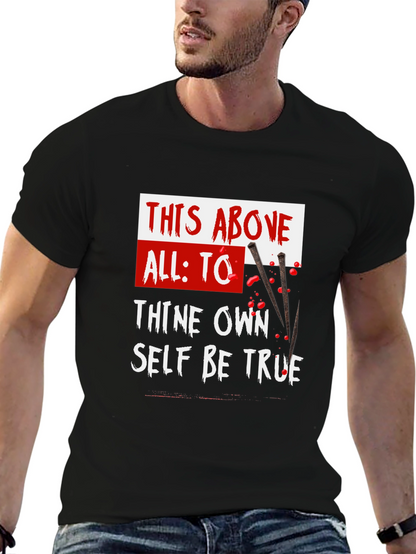 Be True to Yourself Graphic T-Shirt