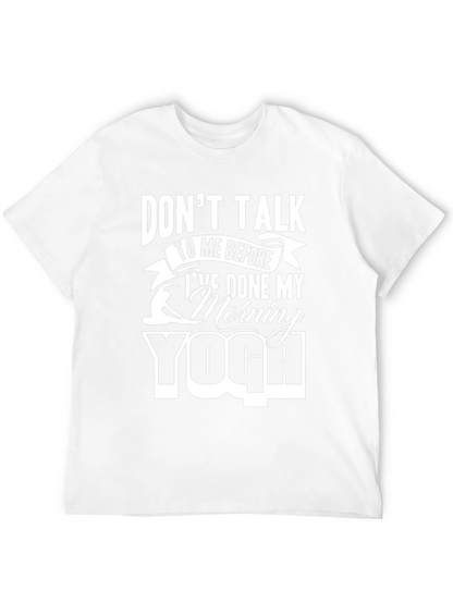 Dont Talk Yoga T-Shirt