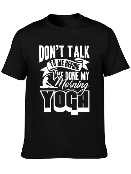 Dont Talk Yoga T-Shirt