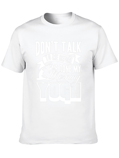 Dont Talk Yoga T-Shirt