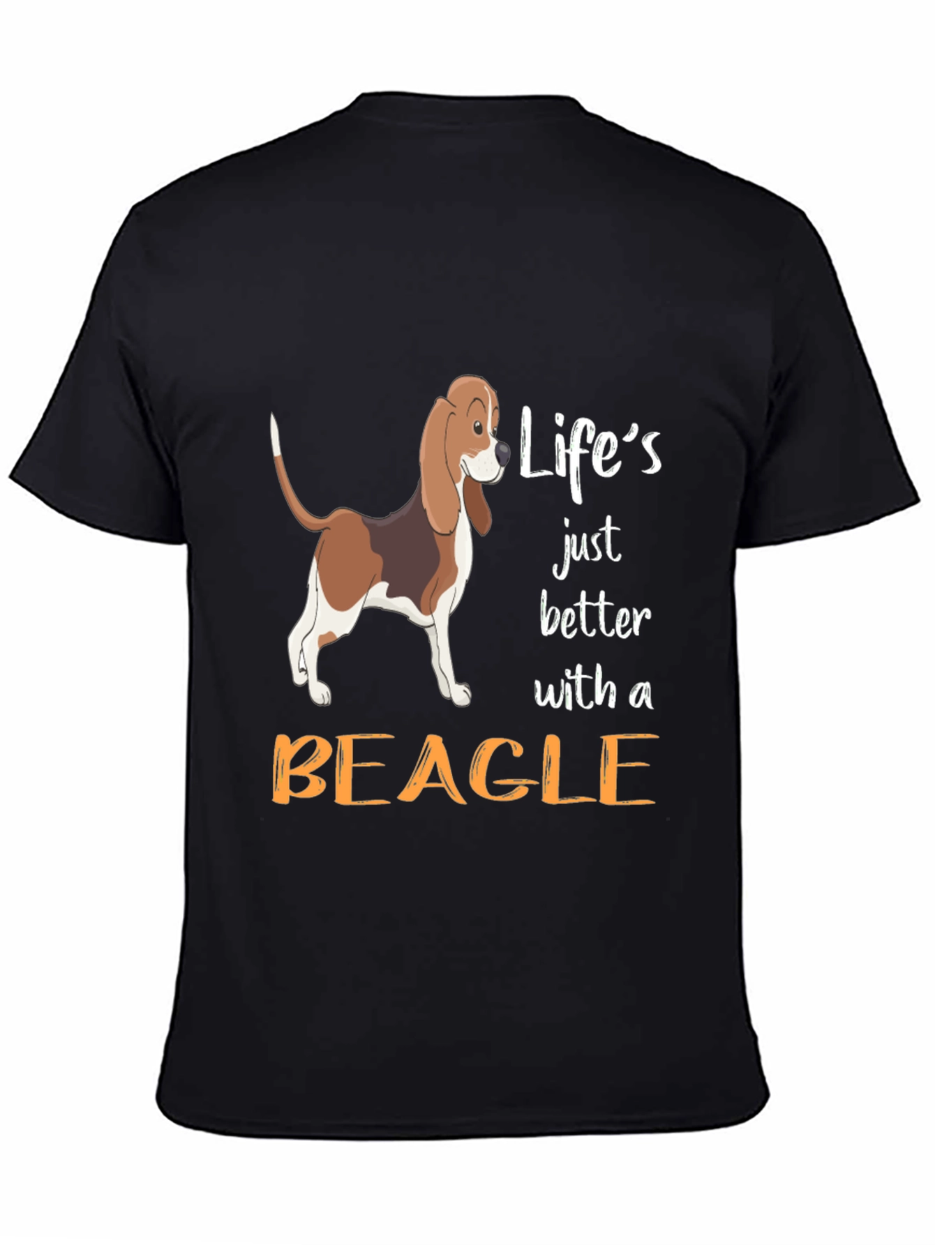 Lifes Better With a Beagle T-Shirt