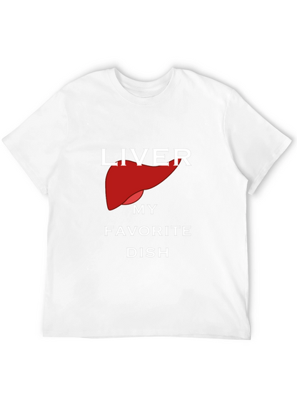 Liver My Favorite Dish Black Graphic T-Shirt