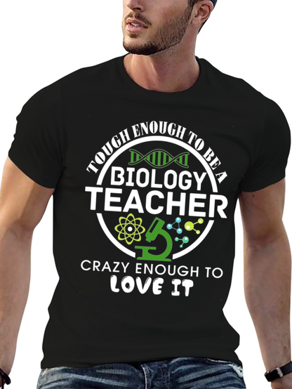Tough Enough Biology Teacher Graphic Tee