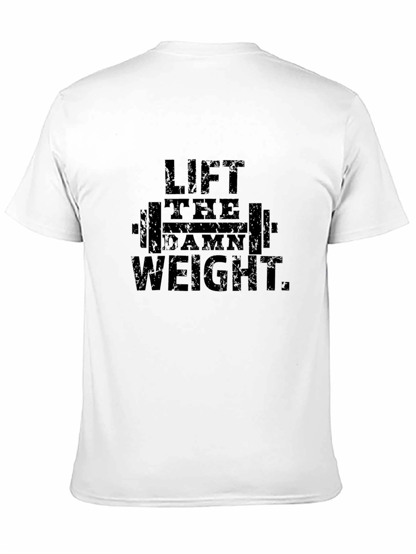 Lift the Damn Weight T-Shirt - Black Fitness Tee