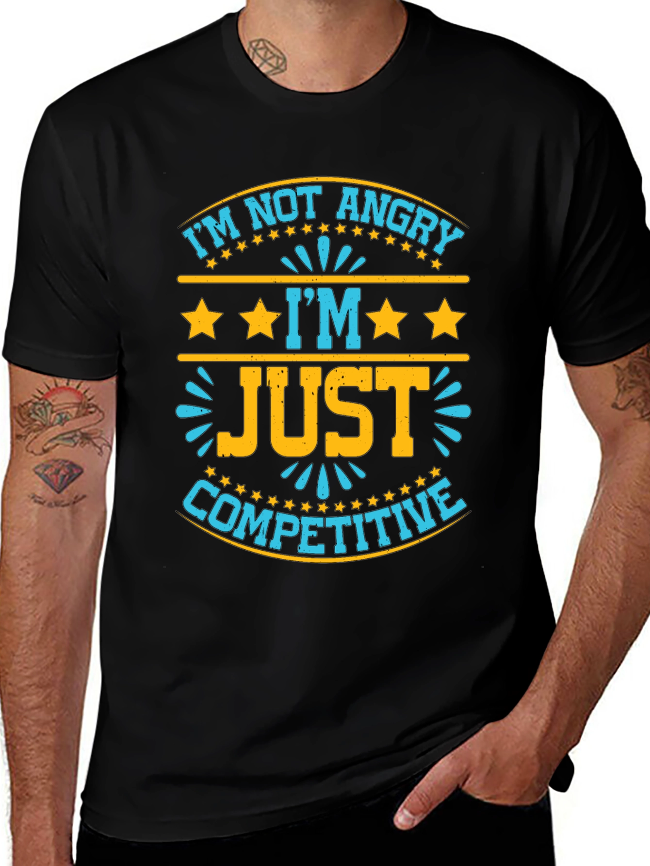 Funny Competitive T-Shirt - Im Not Angry