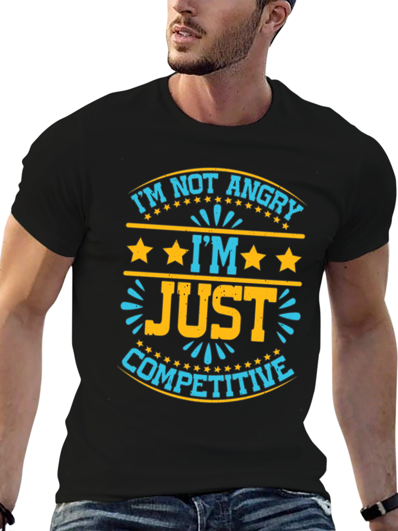 Funny Competitive T-Shirt - Im Not Angry