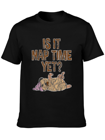 Is It Nap Time Yet? Graphic T-Shirt