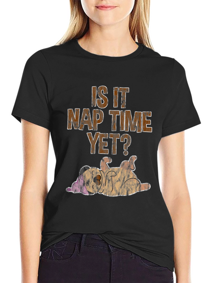 Is It Nap Time Yet? Graphic T-Shirt