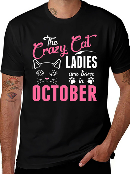 Crazy Cat Ladies Born in October T-Shirt
