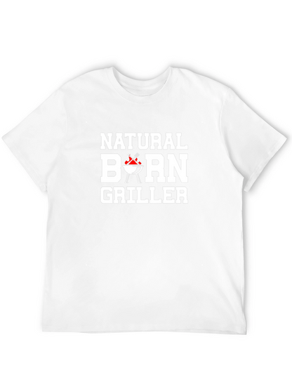 Natural Born Griller T-Shirt BBQ Gift