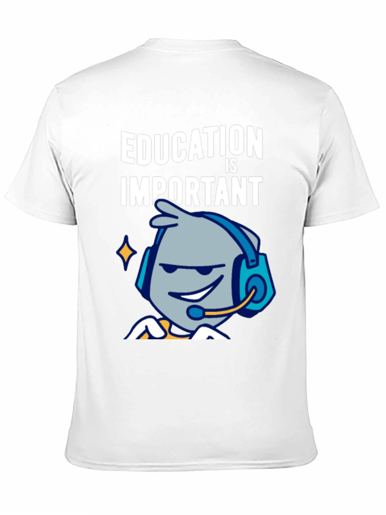 Education is Important T-Shirt