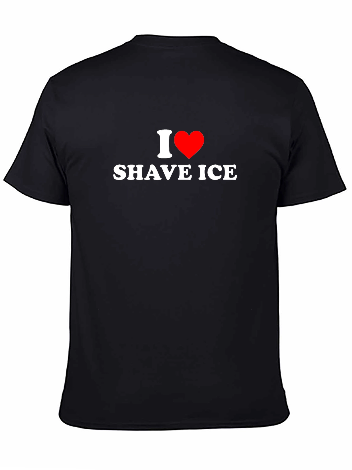 I Love Shave Ice T-Shirt - Soft Cotton Tee