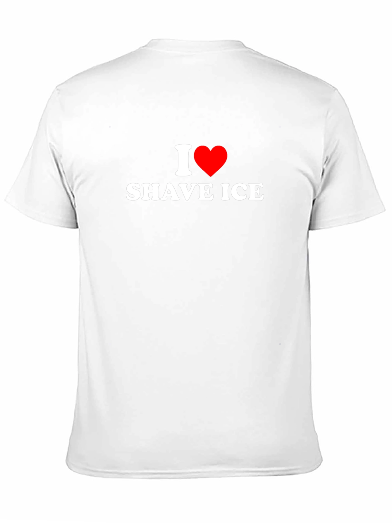 I Love Shave Ice T-Shirt - Soft Cotton Tee