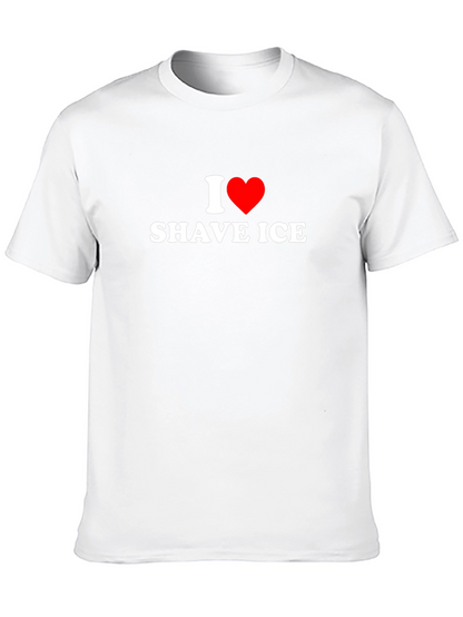 I Love Shave Ice T-Shirt - Soft Cotton Tee