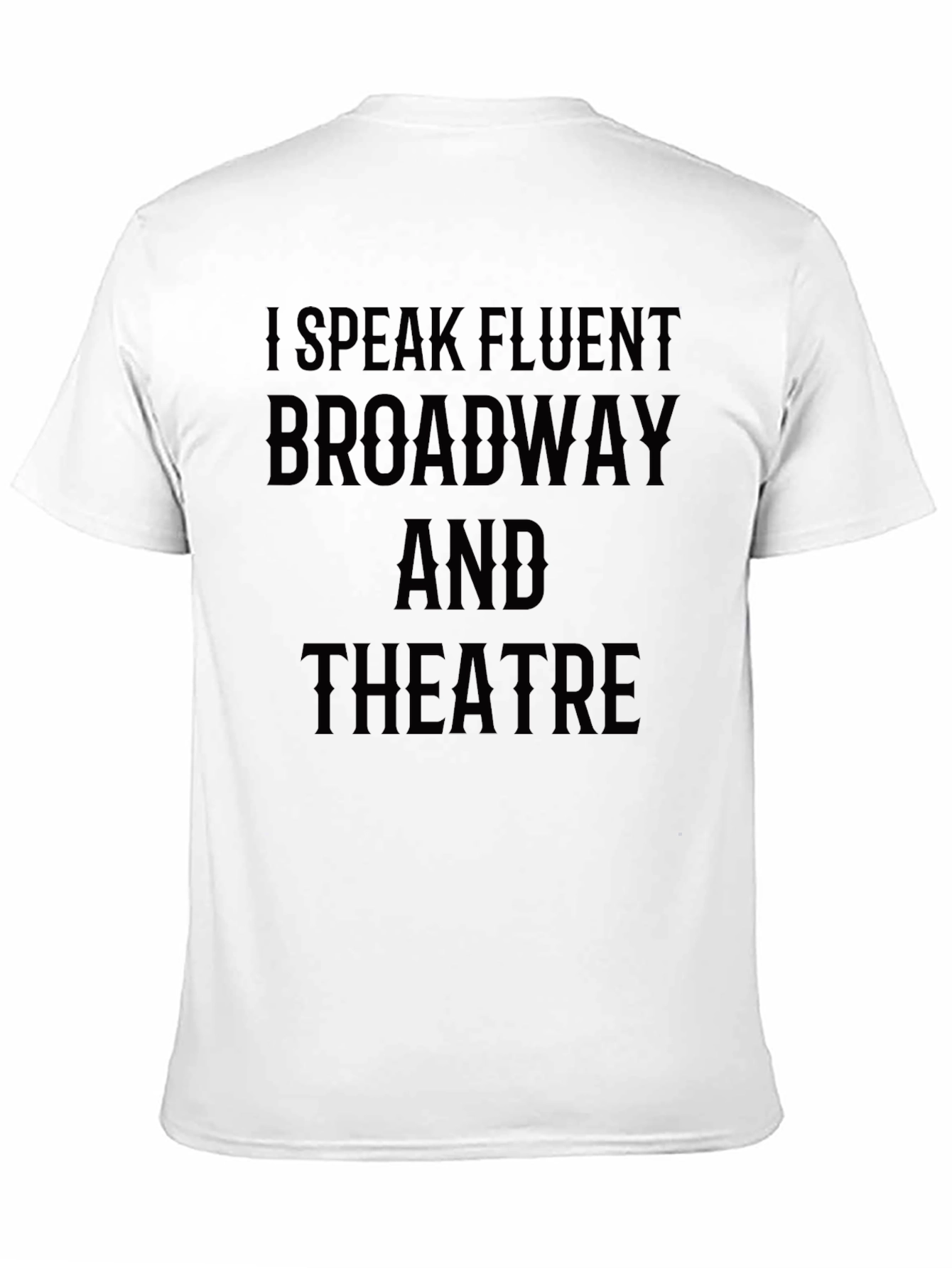 Fluent Broadway and Theatre T-Shirt