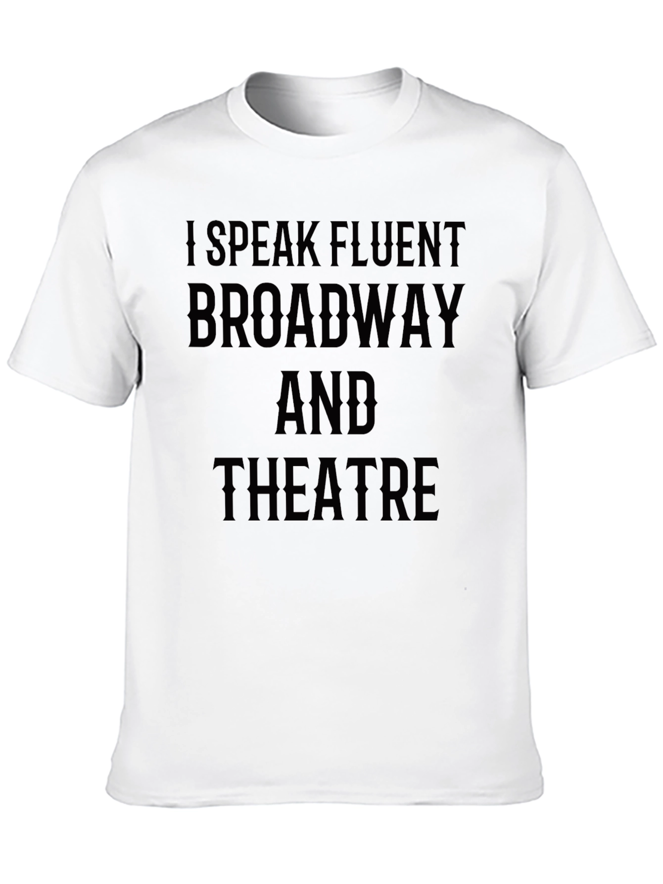 Fluent Broadway and Theatre T-Shirt