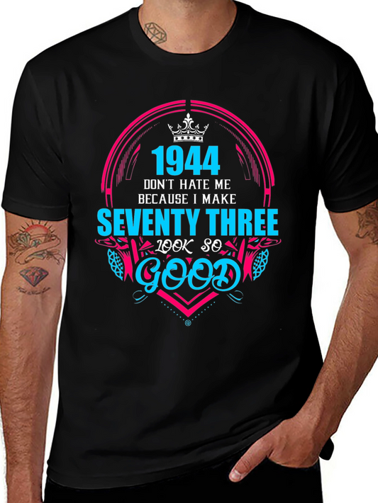 1944 Seventy Three Birthday T-Shirt