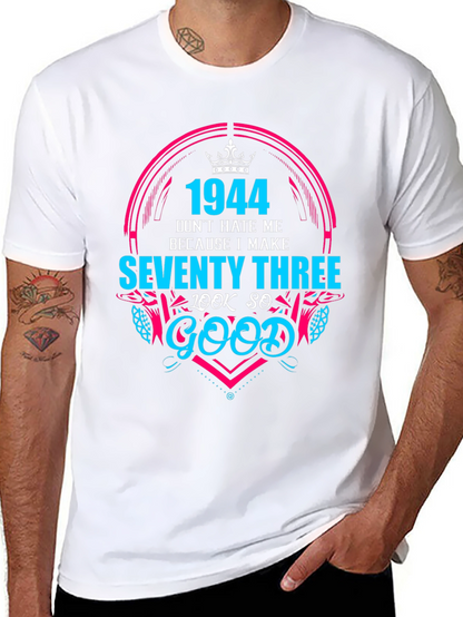 1944 Seventy Three Birthday T-Shirt
