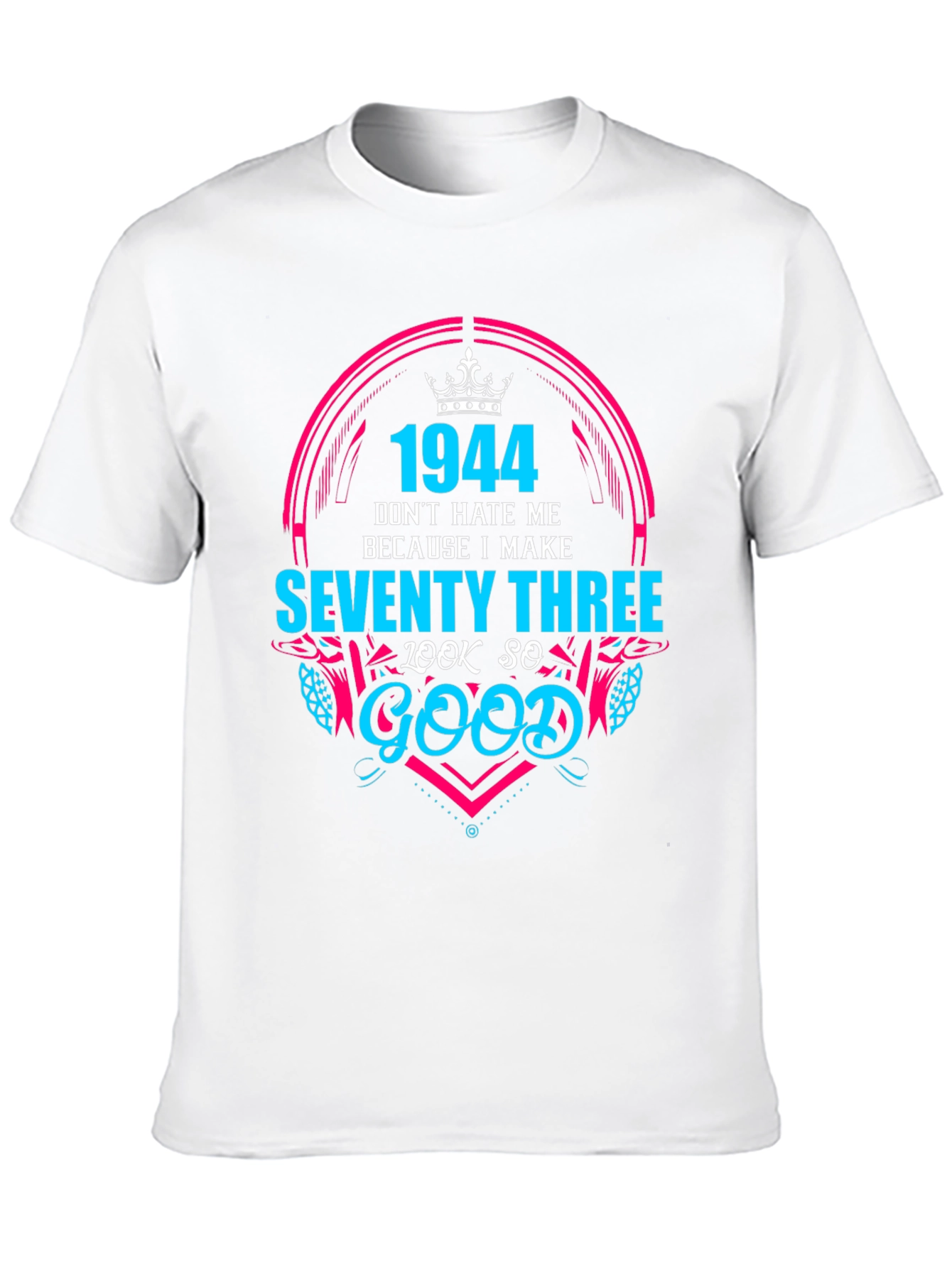 1944 Seventy Three Birthday T-Shirt