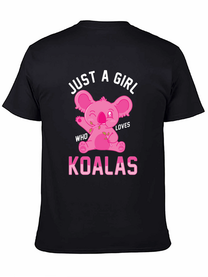 Just A Girl Who Loves Koalas T-Shirt