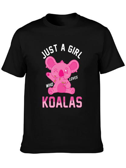 Just A Girl Who Loves Koalas T-Shirt