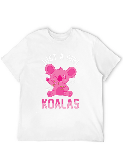 Just A Girl Who Loves Koalas T-Shirt