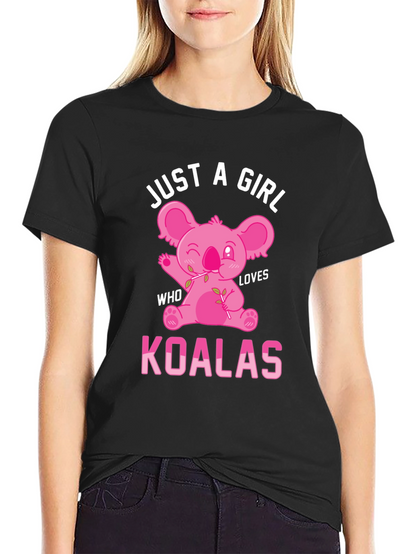 Just A Girl Who Loves Koalas T-Shirt