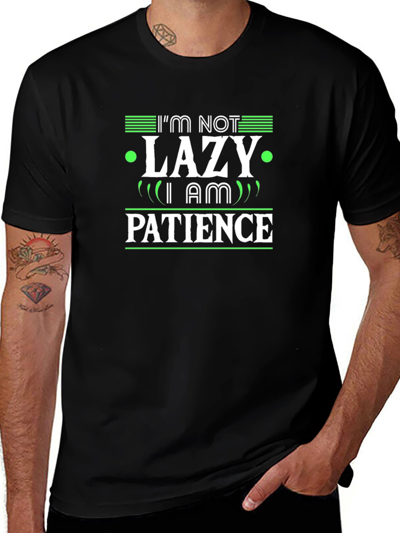 Im Not Lazy I Am Patience Graphic T-Shirt