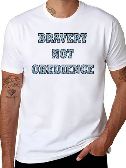 Bravery Not Obedience Graphic T-Shirt - Black