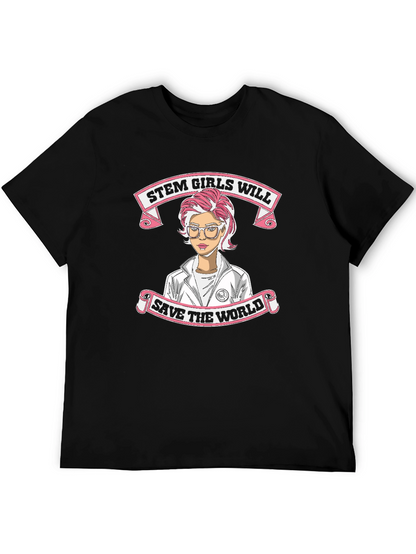STEM Girls Will Save The World T-Shirt