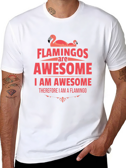 Flamingos Are Awesome Graphic T-Shirt
