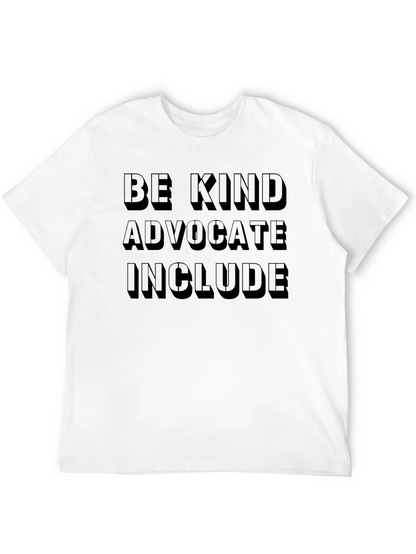 Be Kind Advocate Include Black T-Shirt