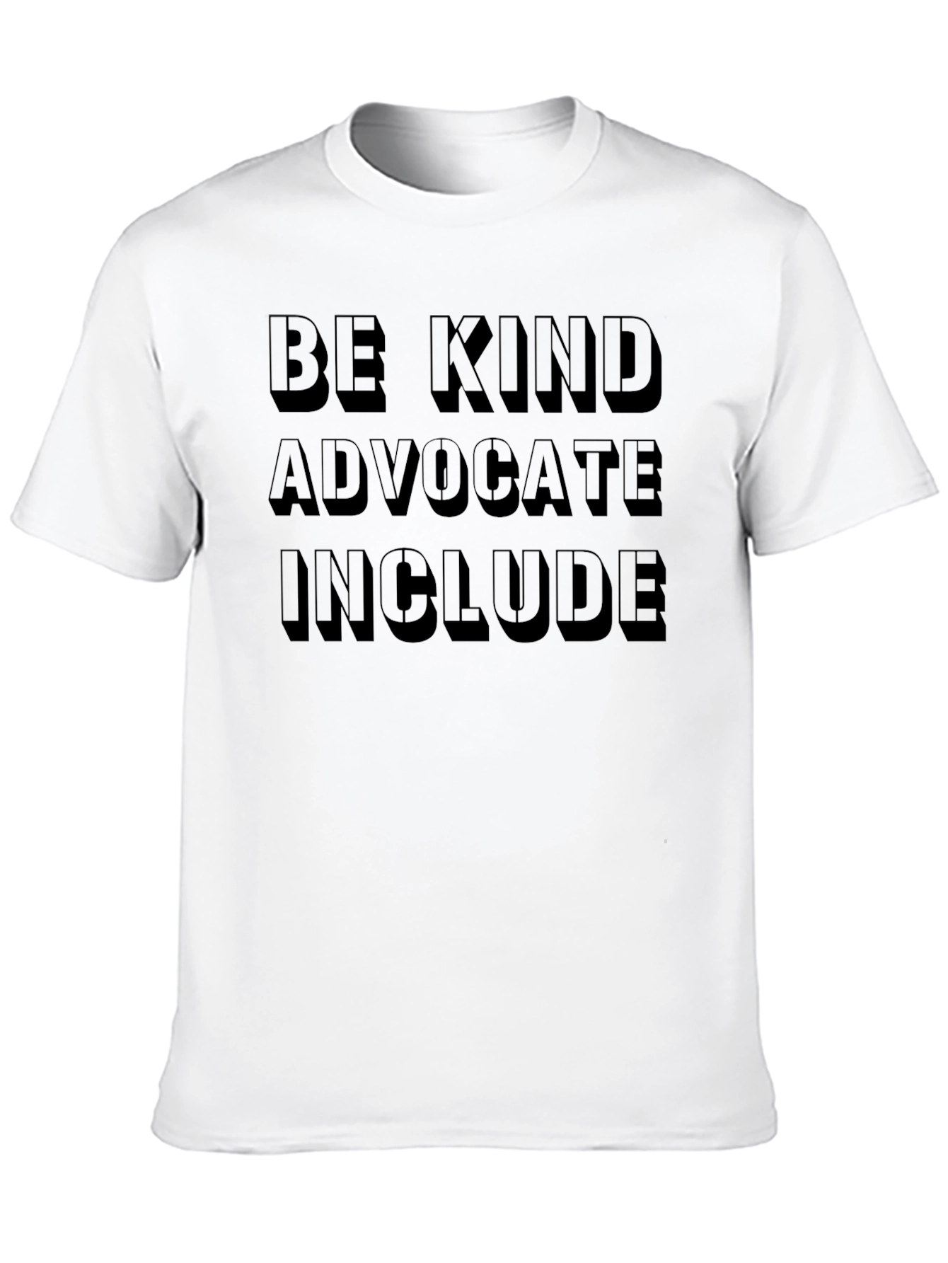 Be Kind Advocate Include Black T-Shirt