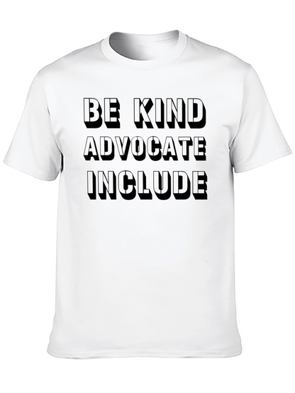 Be Kind Advocate Include Black T-Shirt