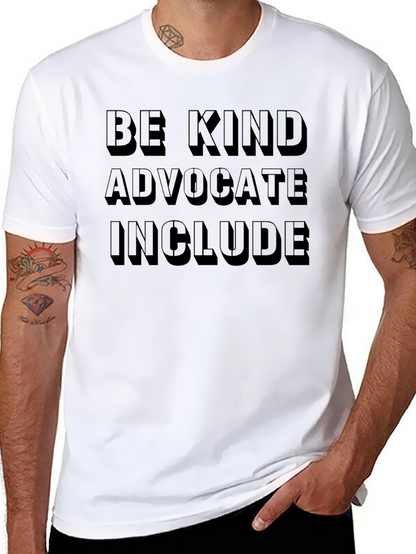 Be Kind Advocate Include Black T-Shirt