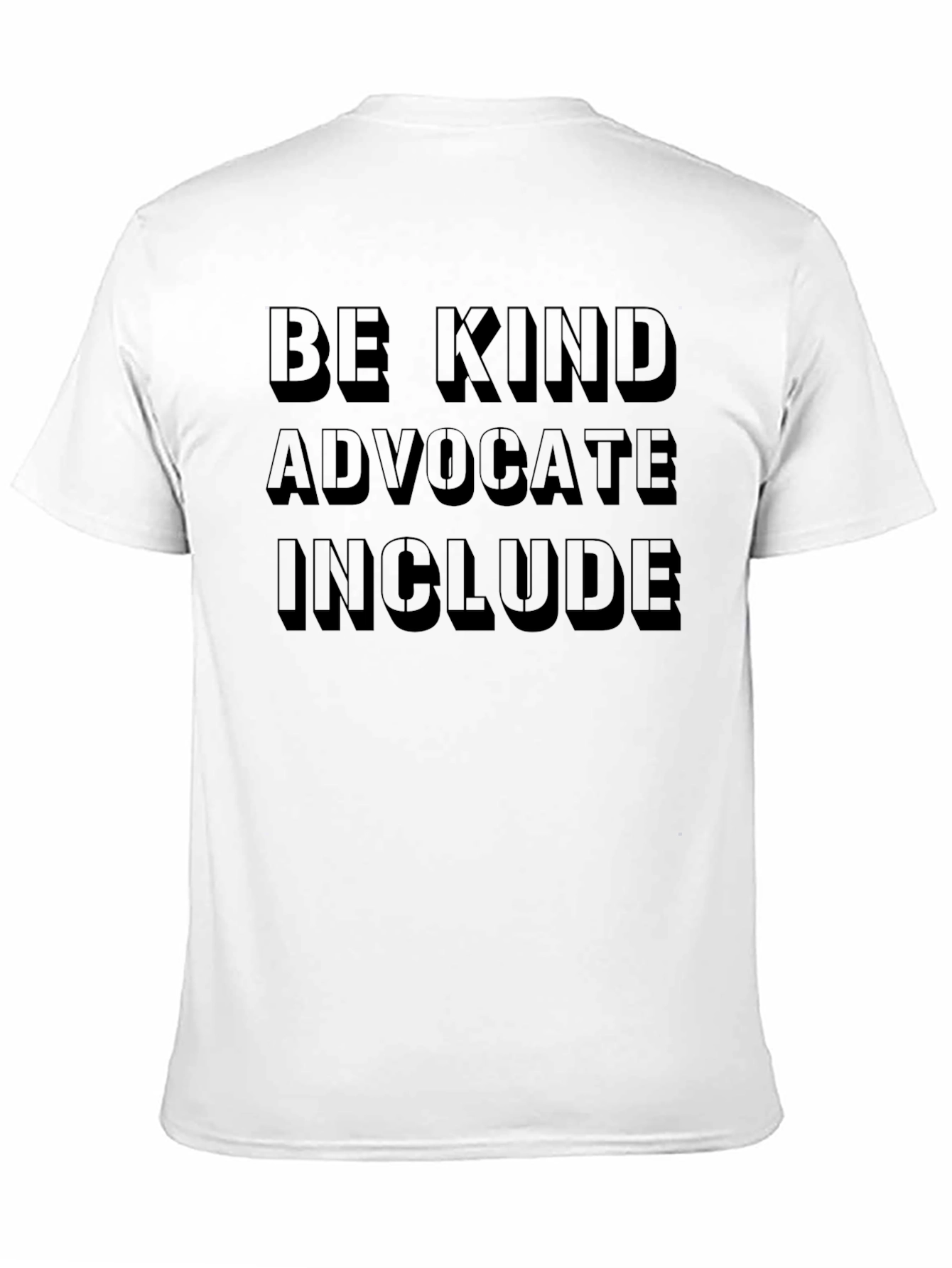 Be Kind Advocate Include Black T-Shirt