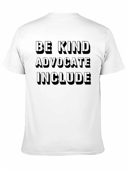 Be Kind Advocate Include Black T-Shirt