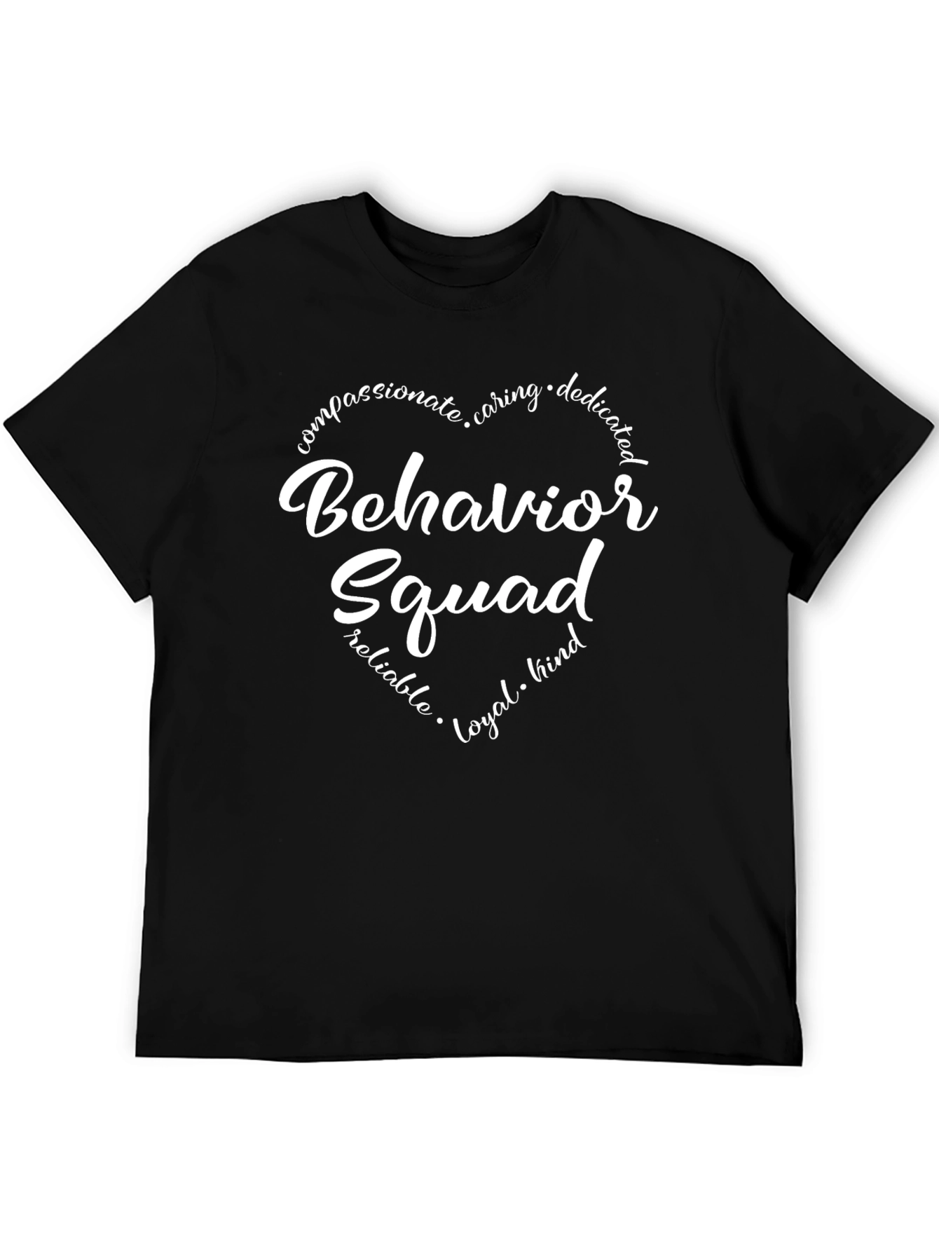 Behavior Squad Graphic T-Shirt - Compassionate Caring Design