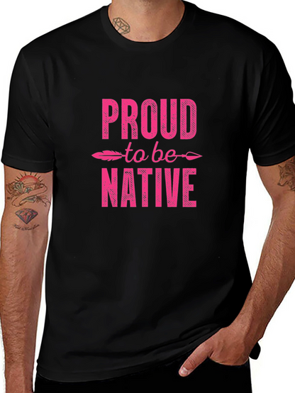 Proud to be Native Graphic T-Shirt