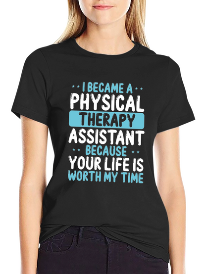 Physical Therapy Assistant T-Shirt