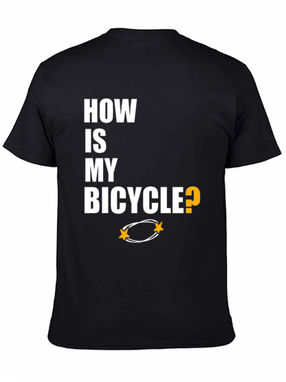 How Is My Bicycle T-Shirt